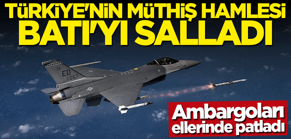Türkiye'nin müthiş hamlesi Batı'yı salladı... Ambargoları ellerinde patladı