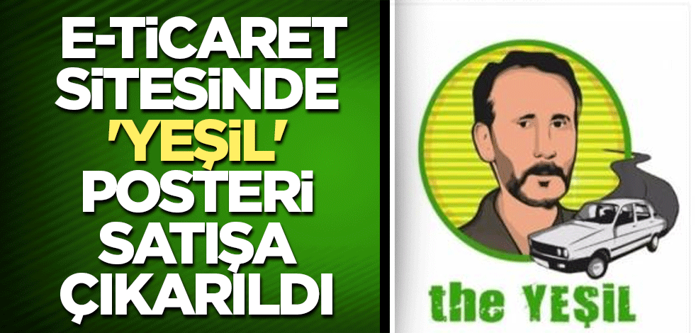 Türkiye'nin önde gelen e-ticaret sitesinde 'Yeşil' posteri satışa çıkarıldı