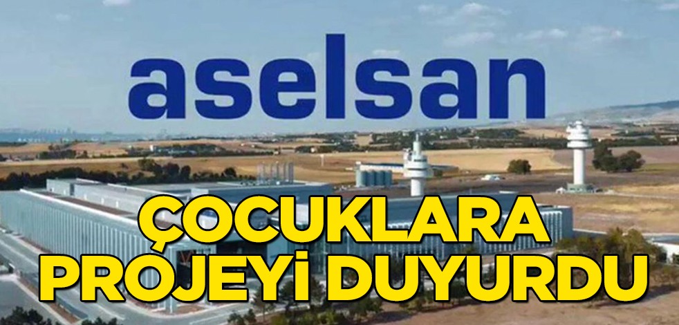 Türkiye'nin önde gelen şirketi ASELSAN az önce resmen duyurdu! Şirket bu yıl ilk kez, bu proje ile çocuklara "uzay hayali" aşılayacak