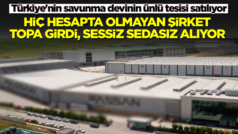 Türkiye'nin savunma devinin ünlü tesisi satılıyor: İki dev el ele verdi, sessiz sedasız alıyor