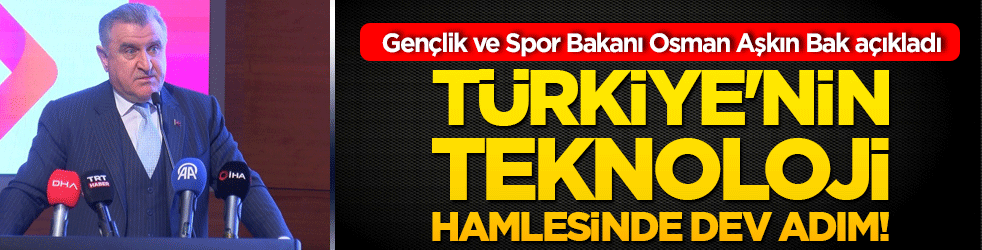 Türkiye'nin teknoloji hamlesinde dev adım!