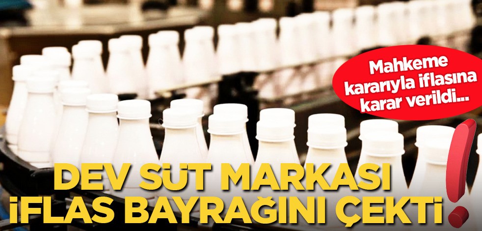 Türkiye'nin ünlü süt ürünleri üreticisi iflas etti | Türk şirketi: Çocuklar bu sütü çok sevdi ama iflasın eşiğine geldi!