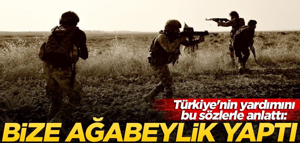 Türkiye’nin yardımını bu sözlerle anlattı: Bize ağabeylik yaptılar