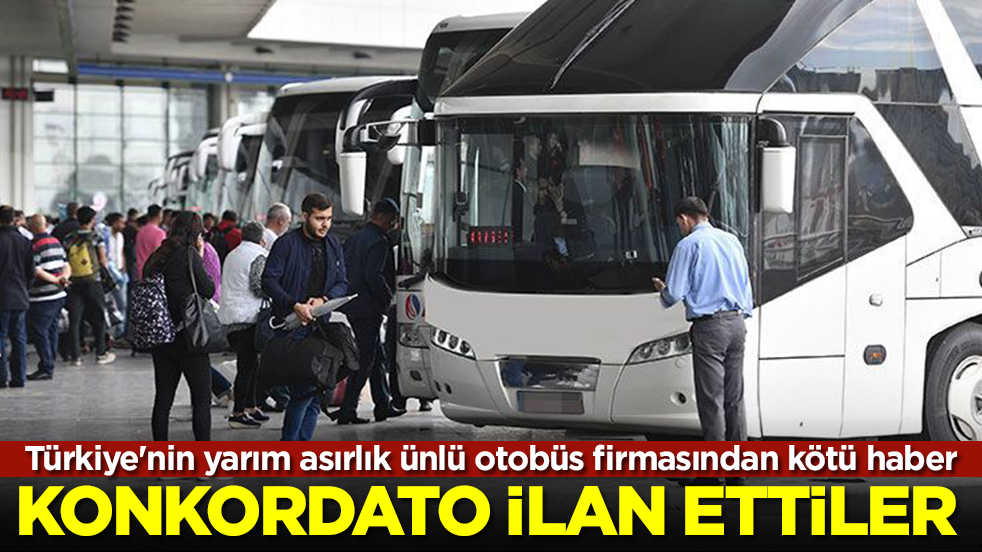 Türkiye'nin yarım asırlık ünlü otobüs firmasından kötü haber: Konkordato ilan ettiler