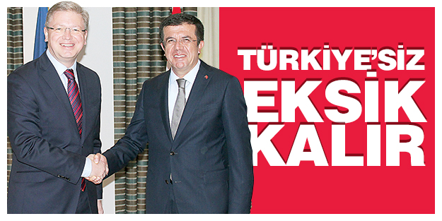 Türkiye’siz eksik kalır