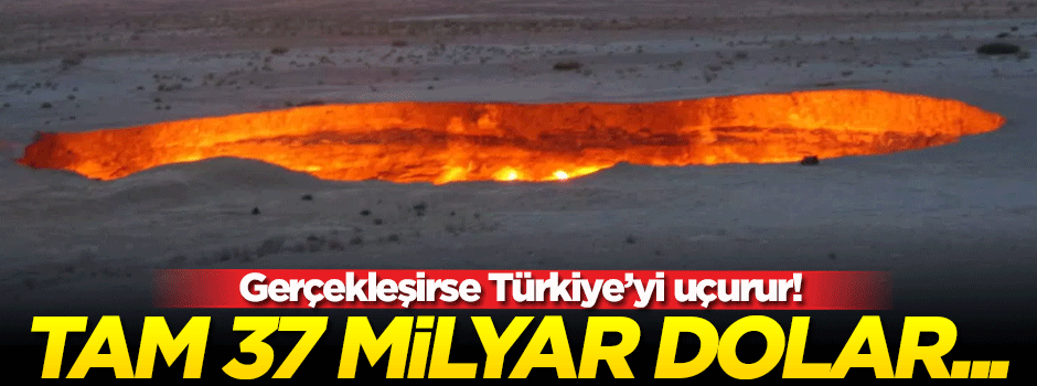 Türkiye'ye 37 milyar dolarlık 'metan' müjdesi!