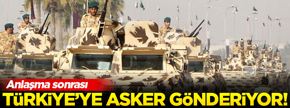 Türkiye'ye asker gönderiyor!