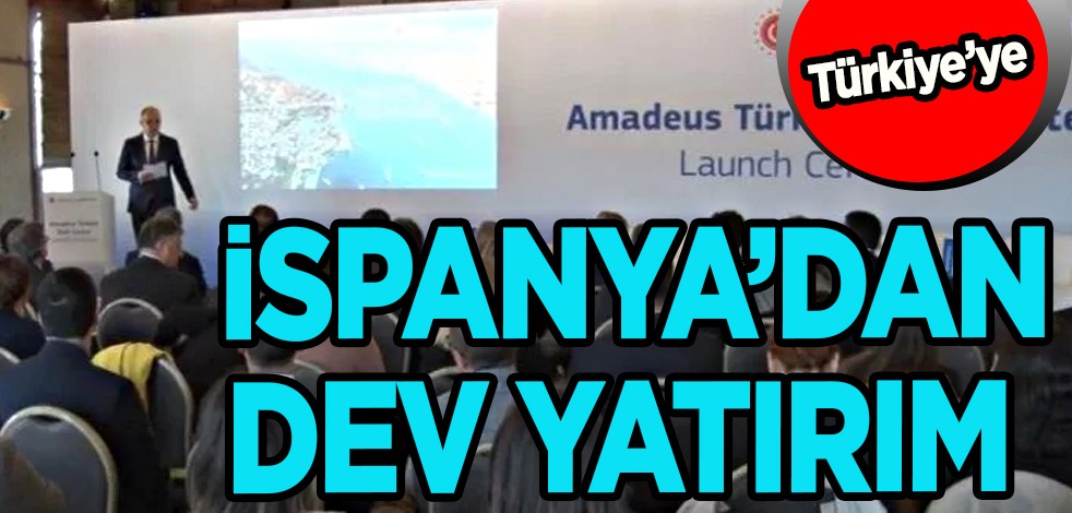 Türkiye'ye dolar yağacak! İspanya’dan yatırım hamlesi: Türkiye’yi seçtiler! Ar-Ge merkezi yatırımı