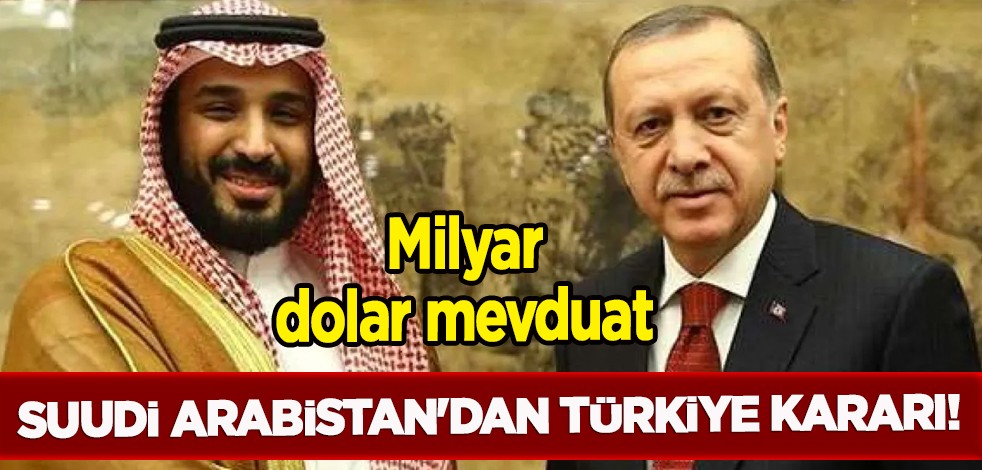 Türkiye'ye dolar yağacak! Suudi Arabistan'dan TCMB’ye 5 milyar dolar