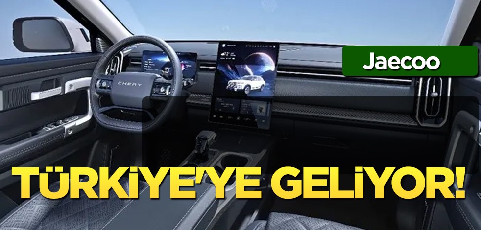 Türkiye'ye geliyor! Chery'nin alt markası Jaecoo! Sözleşme hazır, piyasaya girmeye çalışıyor! Satışa çıkacak