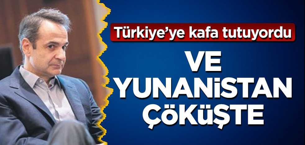 Türkiye'ye kafa tutuyordu... Ve Yunanistan çöküşte