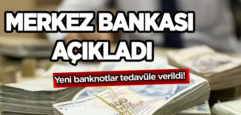 Türkiye'ye kararı duyurdular! Yeni banknotlar tedavüle verildi: 200 TL - 50 TL... Merkez bankası paylaştı