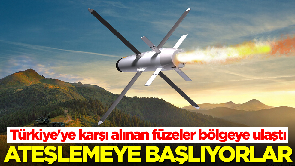 Türkiye'ye karşı alınan füzeler bölgeye ulaştı: Atışlara başlıyorlar