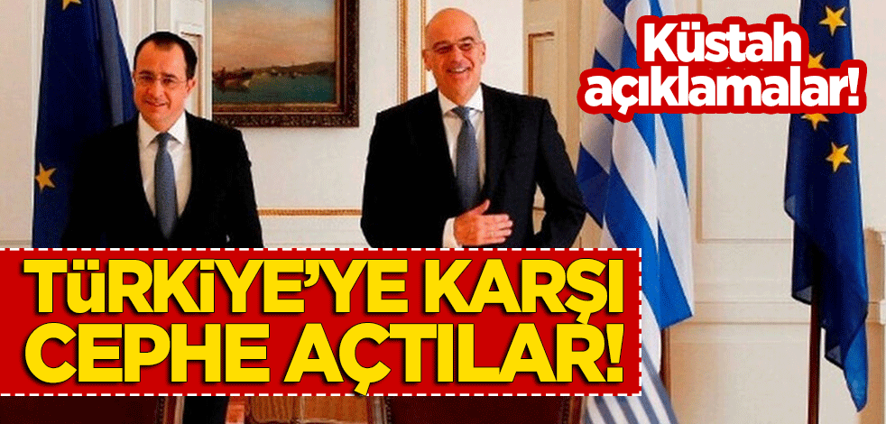 Türkiye'ye karşı 'cephe' açtıklarını duyuran Yunanistan ve Güney Kıbrıs'tan küstah açıklama!