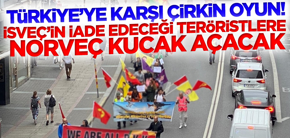 Türkiye'ye karşı çirkin oyun! İsveç'in iade edeceği teröristlere Norveç kucak açacak