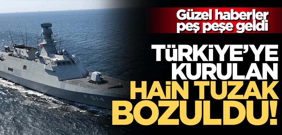 Türkiye'ye kurulan hain tuzak bozuldu! Mavi Vatan'a milli doping
