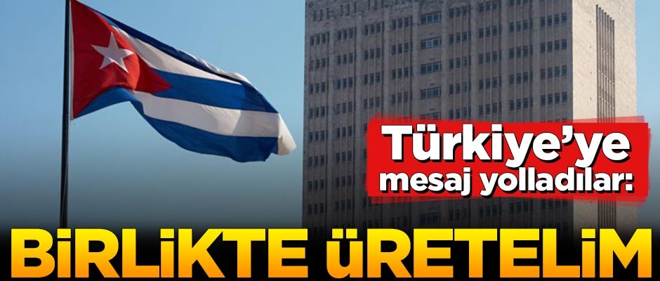 Türkiye'ye mesaj yolladılar: Birlikte üretelim