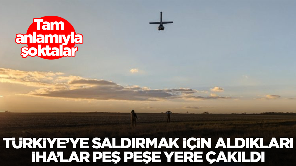 Türkiye'ye saldırmak için aldıkları İHA'lar peş peşe yere çakıldı: Tam anlamıyla şoktalar