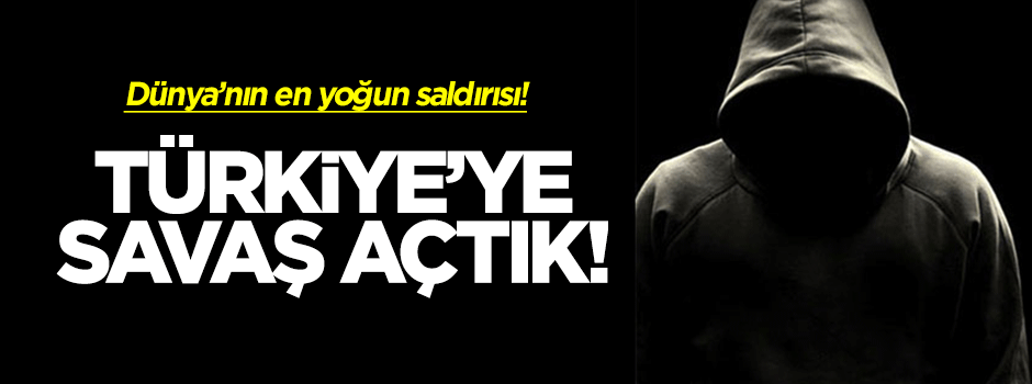 Türkiye'ye siber saldırı!