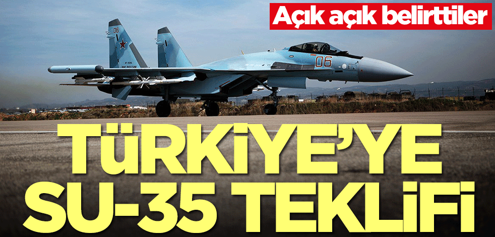 Türkiye'ye Su-35 teklifi! Açık açık belirttiler