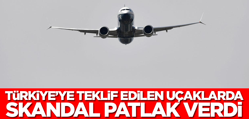 Türkiye'ye teklif edilen uçaklarda skandal patlak verdi: Bu kadar da olmaz