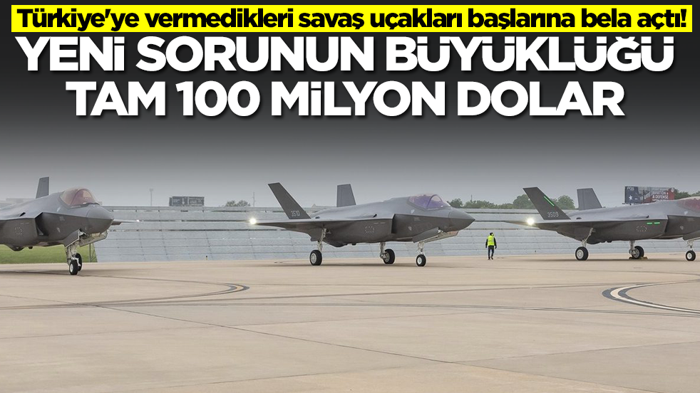 Türkiye'ye vermedikleri savaş uçakları başlarına bela açtı: Yeni sorunun büyüklüğü tam 100 milyon dolar