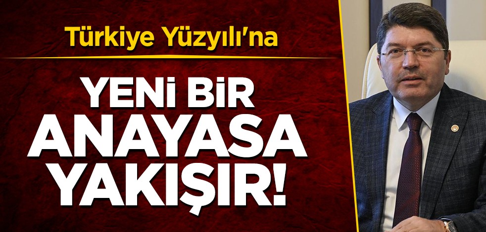 Türkiye'ye yeni bir anayasa yapmak yakışır! Bakan Tunç'tan: Türkiye'den anayasal güvence, 'Türkiye' vurgusu