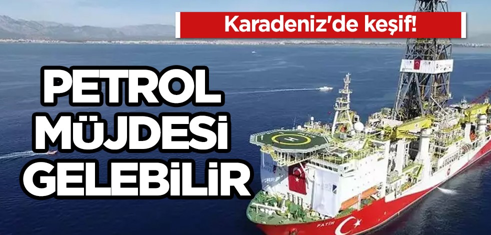 Türkiye'ye yeni bir petrol müjdesi daha gelmesi an meselesi! Karadeniz'de 2024 yılında büyük keşifler sürecek!