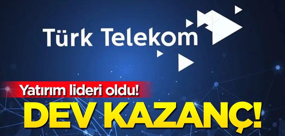 Türk Telekom yatırım ile işleri büyüttü: Türkiye'ye yeni kapı açacak! Türkiye'nin yatırım lideri oldu