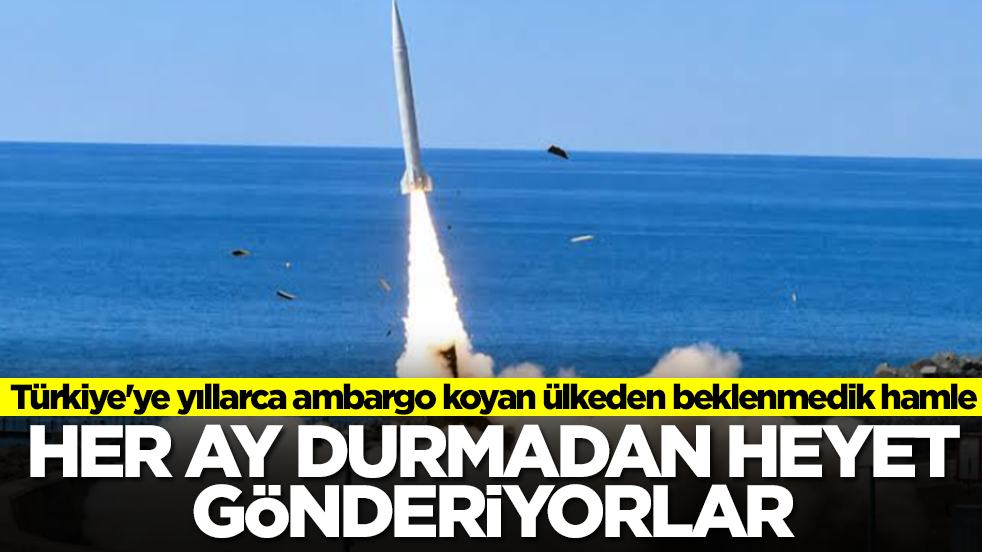 Türkiye'ye yıllarca ambargo koyan ülkeden beklenmedik hamle: Her ay durmadan bunu yapmaya başladılar