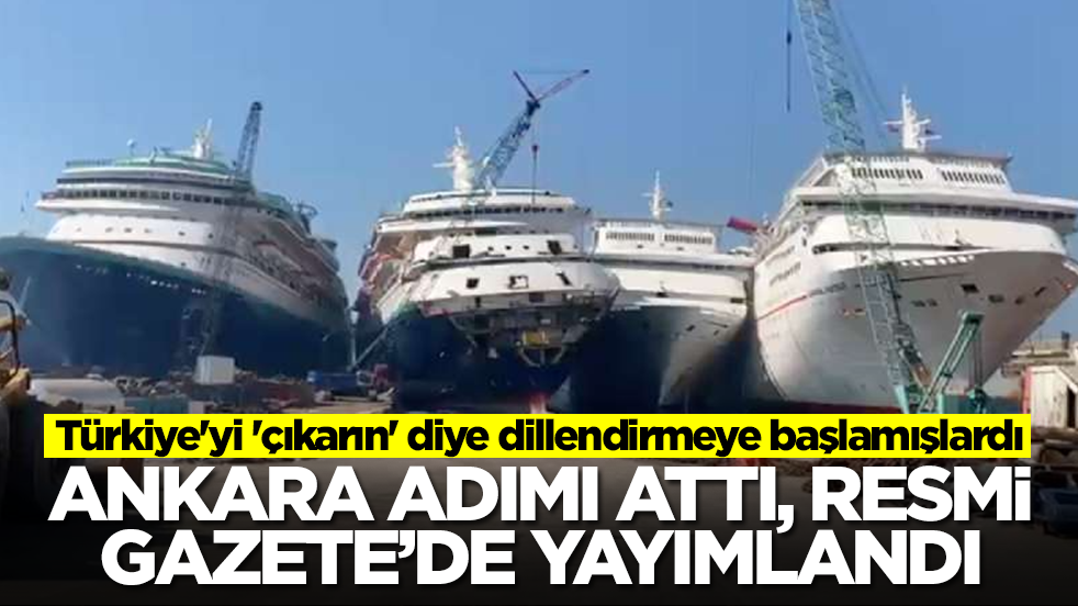 Türkiye'yi 'çıkarın' diye dillendirmeye başlamışlardı: Ankara adımı attı, Resmi Gazete'de yayımlandı
