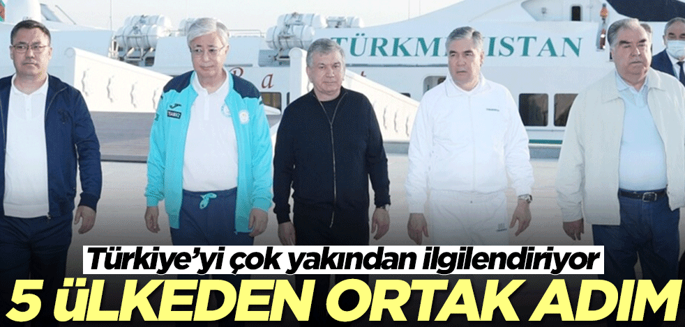 Türkiye’yi çok yakından ilgilendiriyor! 5 ülkeden ortak adım