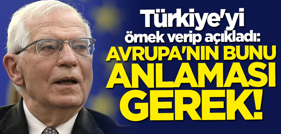Türkiye'yi örnek gösterip açıkladı: Avrupa'nın bunu anlaması gerek!