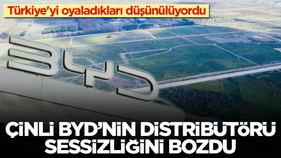 Türkiye'yi oyaladıkları düşünülüyordu: Çinli BYD’nin distribütörü sessizliğini bozdu