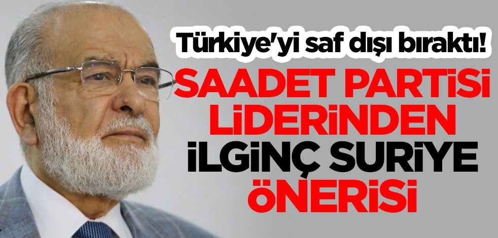 Türkiye'yi saf dışı bıraktı! Temel Karamollaoğlu'ndan ilginç Suriye önerisi