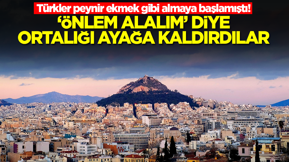 Türkler peynir ekmek gibi almaya başlamıştı! 'Önlem alalım' diye ortalığı ayağa kaldırdılar