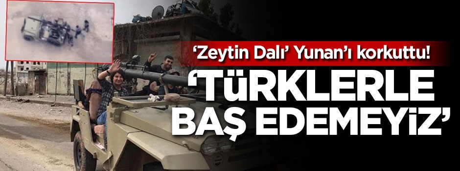 'Türklerle baş edemeyiz'