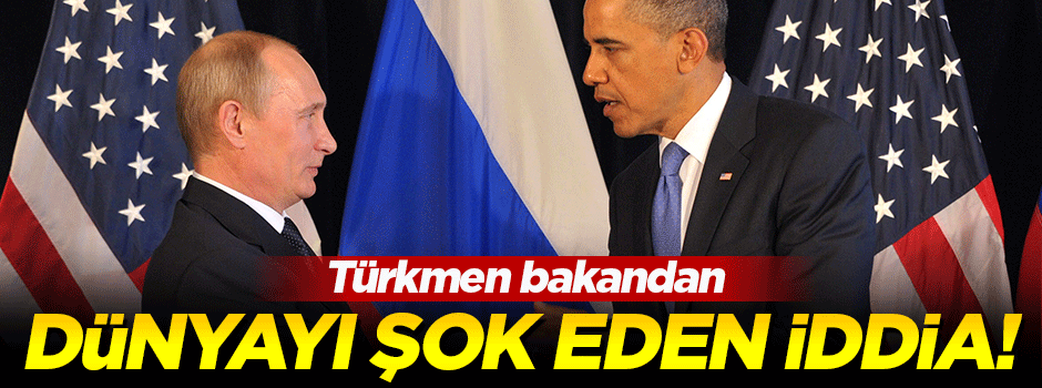 Türkmen bakandan şok iddia!
