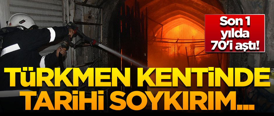 Türkmen kentinde tarihi soykırım... Son 15 yılda 70'i aştı!