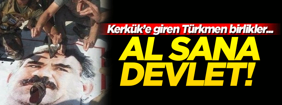 Türkmenler kente girdi teröristbaşının posterlerini ayaklar altına aldı