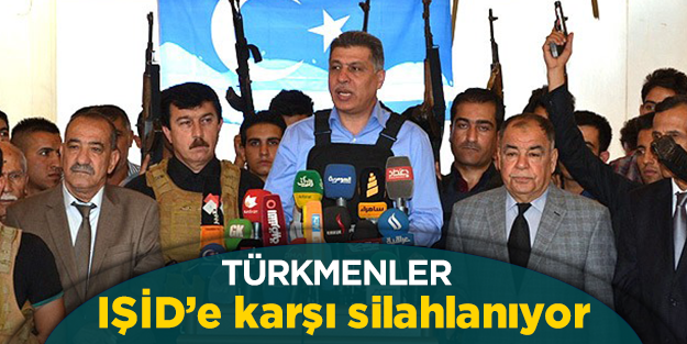 Türkmenlerden IŞID''e karşı silahlanıyor