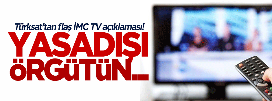 Türksat'tan İMC TV açıklaması
