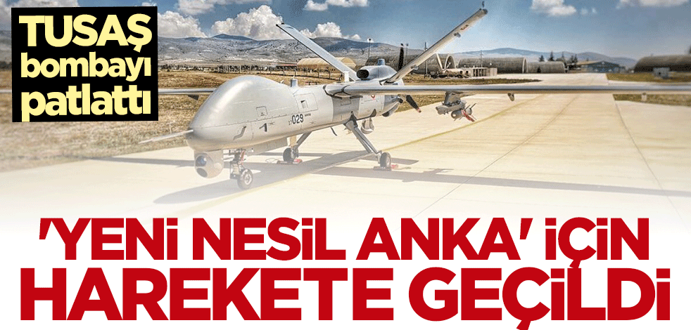 Temel Kotil duyurdu: "Yeni Nesil ANKA" SİHA geliyor