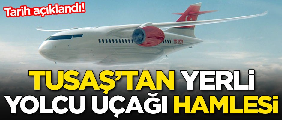 TUSAŞ'tan yerli yolcu uçağı hamlesi