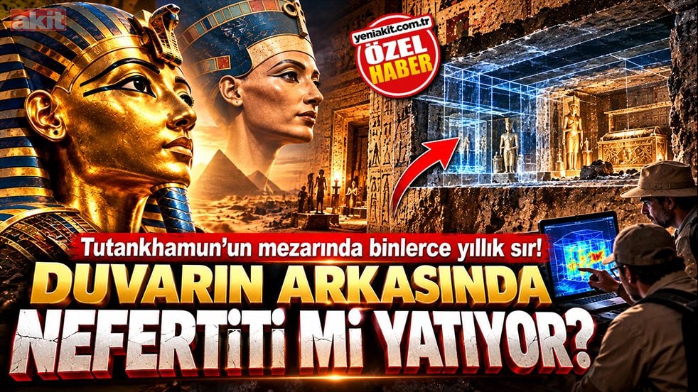 Tutankhamun’un mezarında binlerce yıllık sır! Duvarın arkasında Nefertiti mi yatıyor?