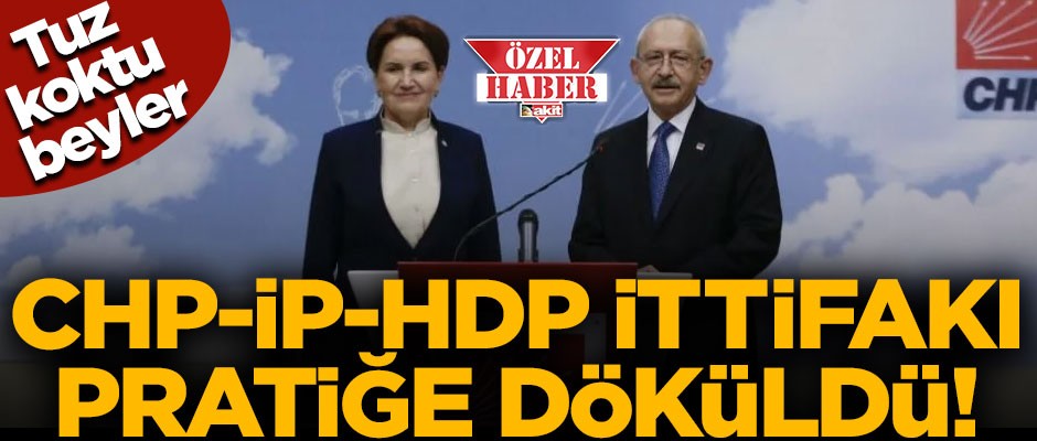 Tuz koktu beyler! CHP-İYİ Parti-HDP ittifakı pratiğe döküldü