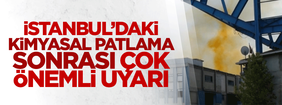 Tuzla'daki kaza sonrası vatandaşlara 'nitrik asit' uyarısı