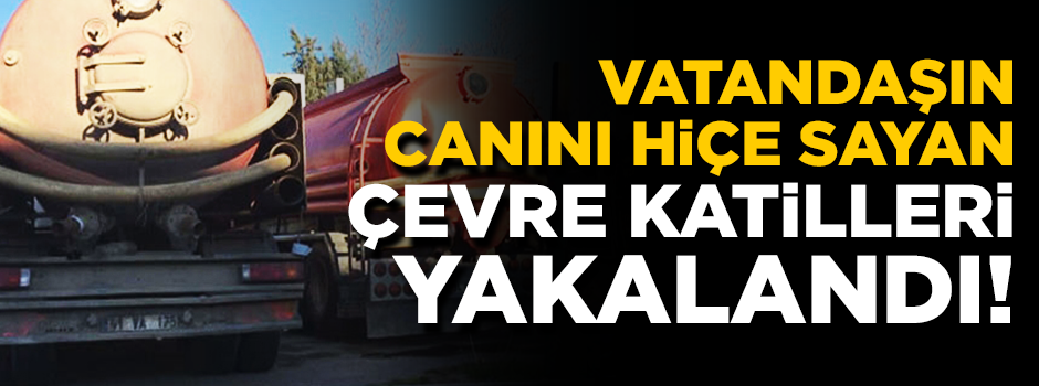 Tuzla'ya kimyasal madde dökenler yakalandı!