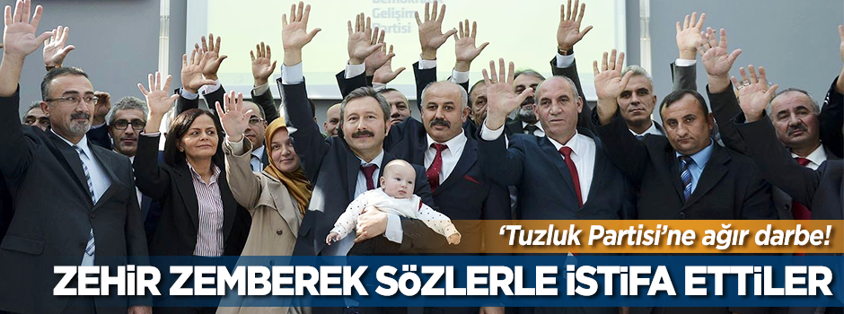 'Tuzluk Partisi' istifalarla sarsılıyor!