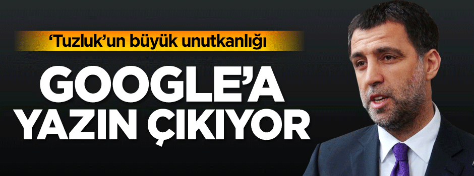 Tuzluk'un büyük unutkanlığı